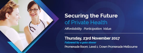PHA Conference 2017 - Securing the Future of Private Health: Affordability, Participation, Value